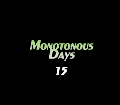 Monotonous Days 15 mixed by DJ SPRY ART